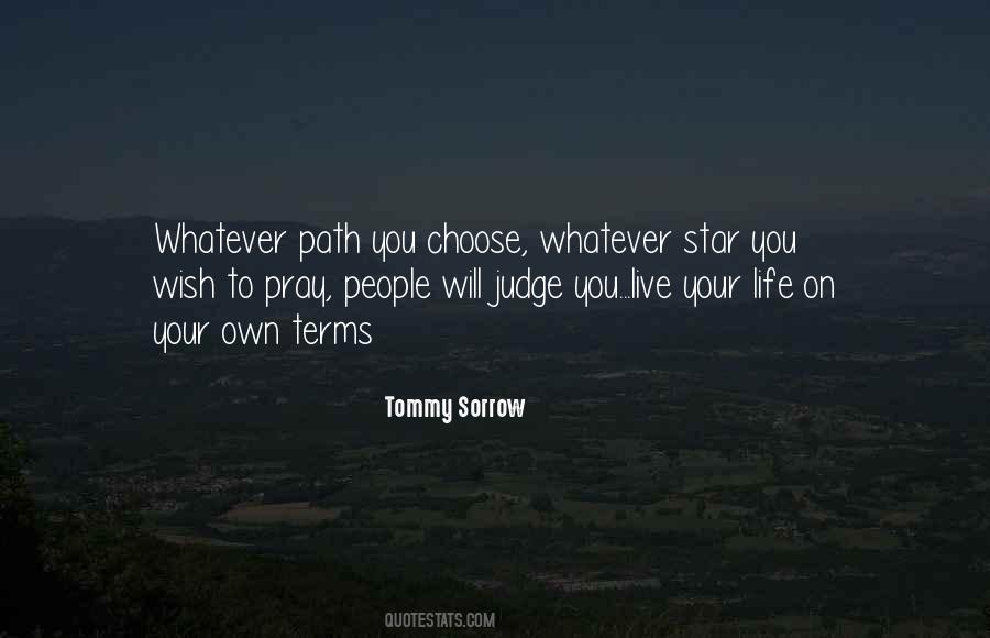 Choose Your Own Life Quotes #1350039