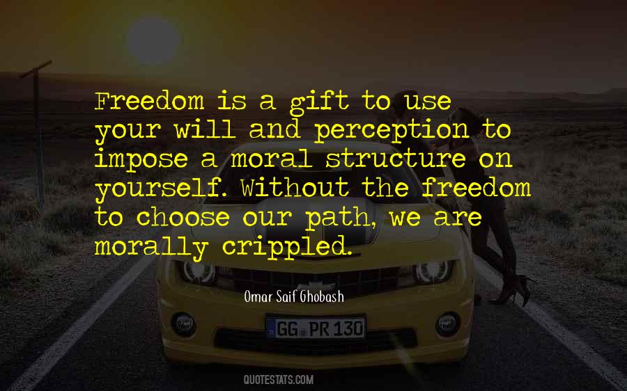 Choose Your Path Quotes #1001923