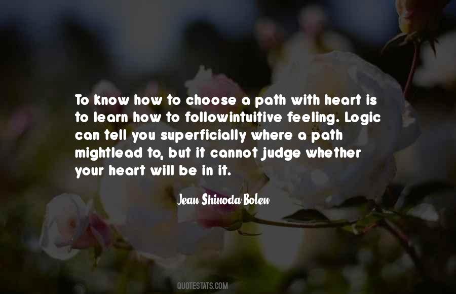 Choose Your Path Quotes #1006098