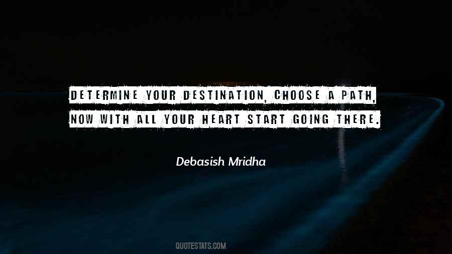 Choose Your Path Quotes #949444