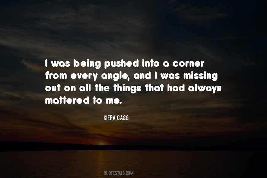 Being Pushed Out Quotes #1410662