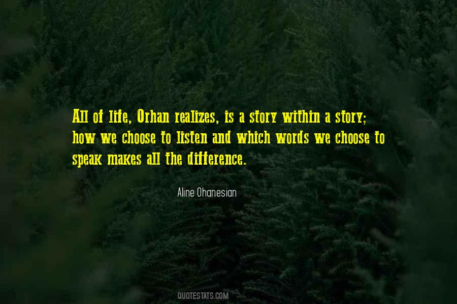Choose Your Story Quotes #963570