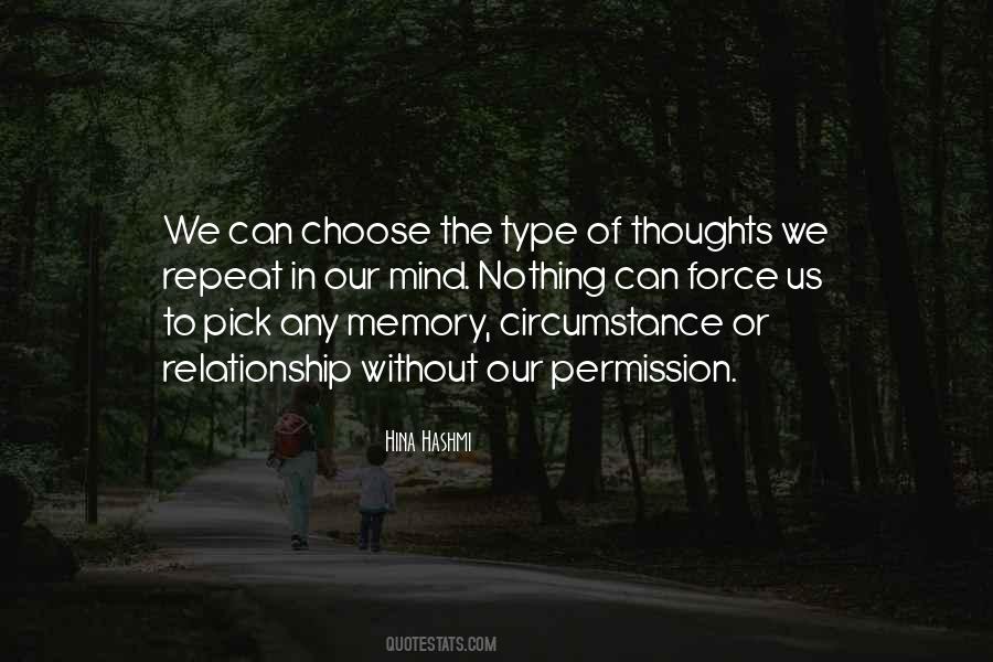 Choose Your Thoughts Quotes #309248