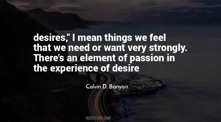 Desire Passion Quotes #119344