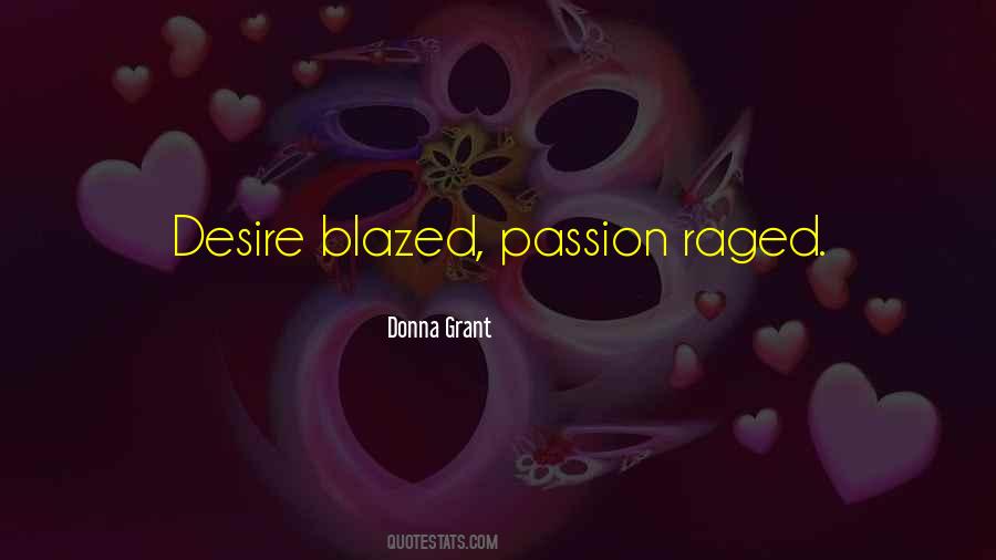 Desire Passion Quotes #521767