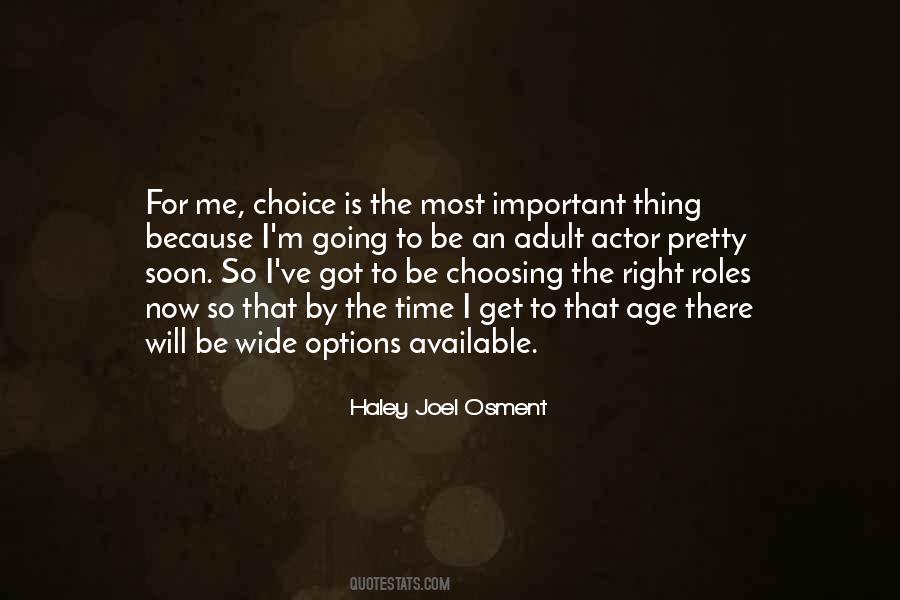 Choosing The Right Thing Quotes #634291
