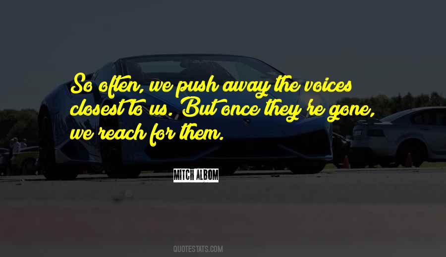 Push Away Quotes #1676450