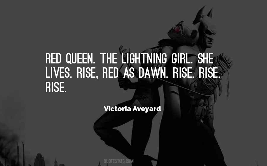 Quotes About The Red Queen #1146071