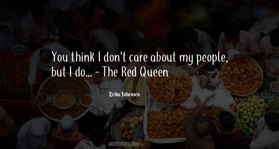 Quotes About The Red Queen #1257837