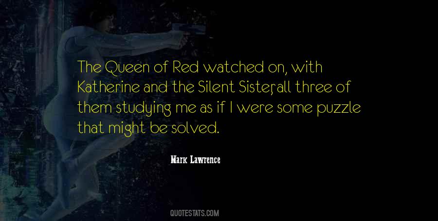 Quotes About The Red Queen #324022