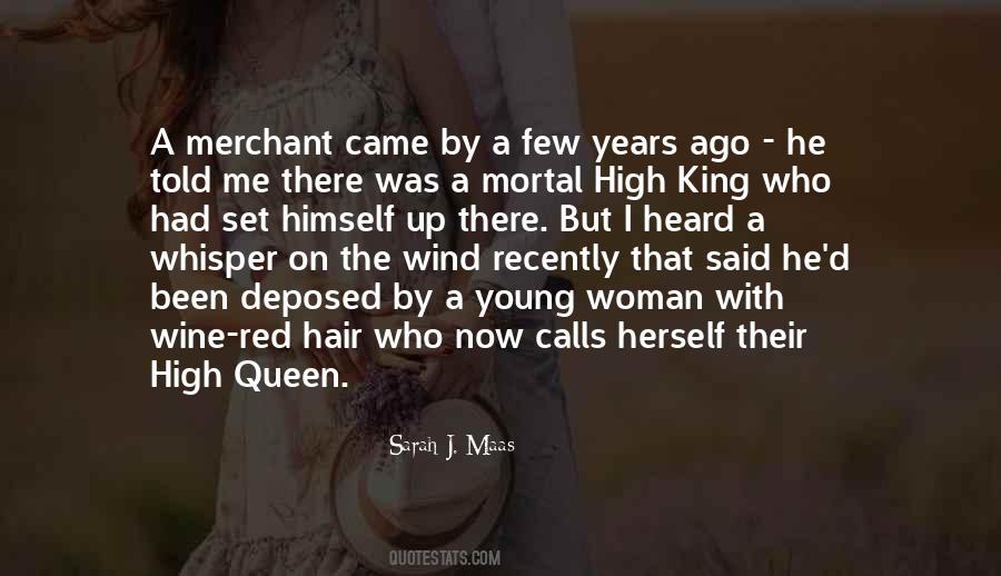 Quotes About The Red Queen #346573