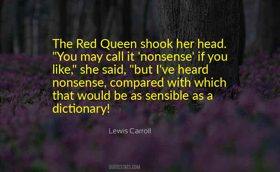 Quotes About The Red Queen #679820