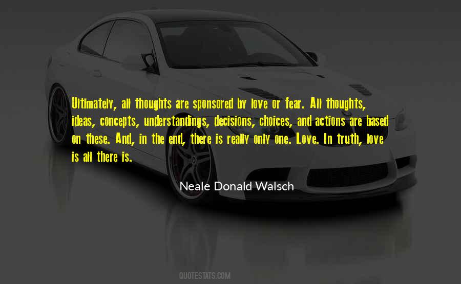 Fear Based Decisions Quotes #1675026