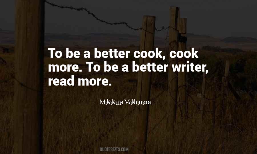Be A Better Writer Quotes #746803