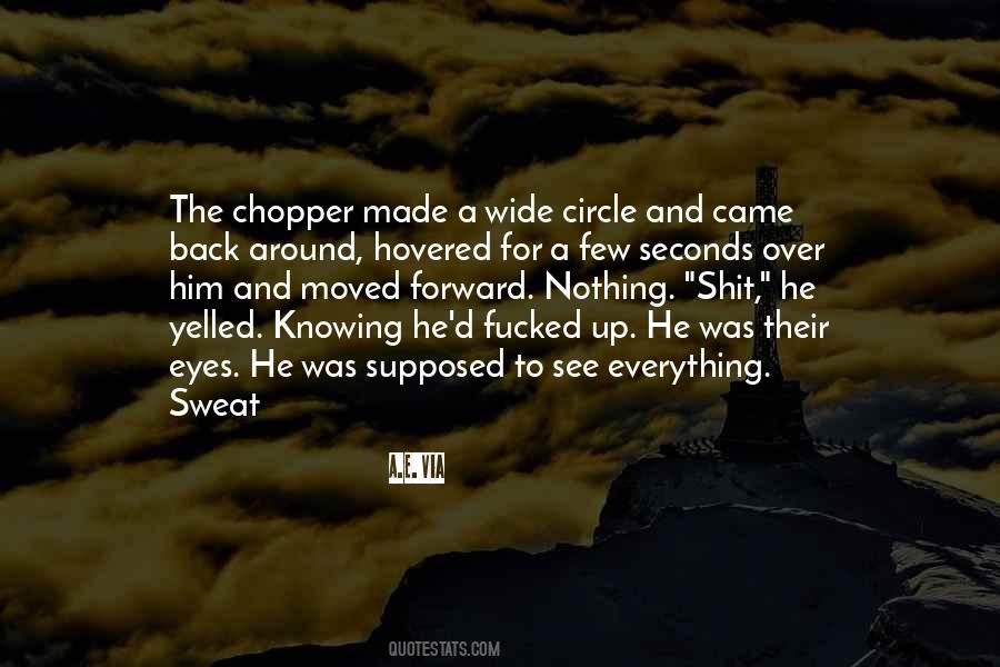 Chopper Quotes #478435