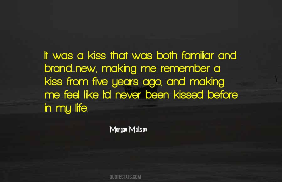 No New Years Kiss Quotes #1845557