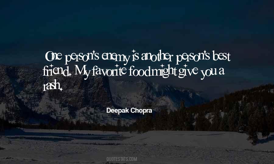 Chopra Quotes #7920