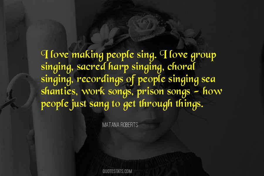 Choral Singing Quotes #1699517