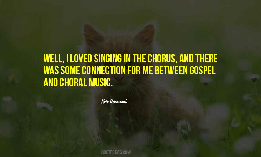 Choral Singing Quotes #231639