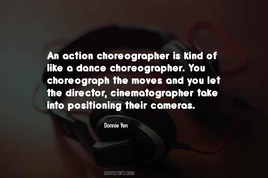 Choreographer Quotes #1330735