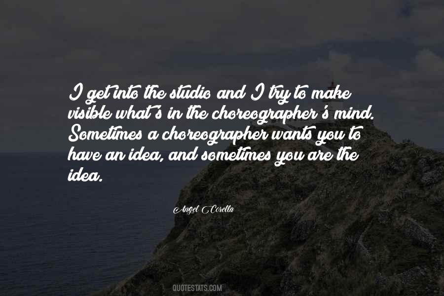 Choreographer Quotes #1360323