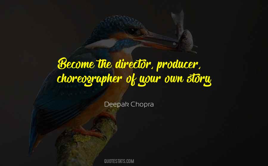 Choreographer Quotes #5974