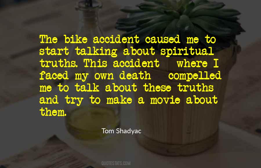 Accident Death Quotes #1231900