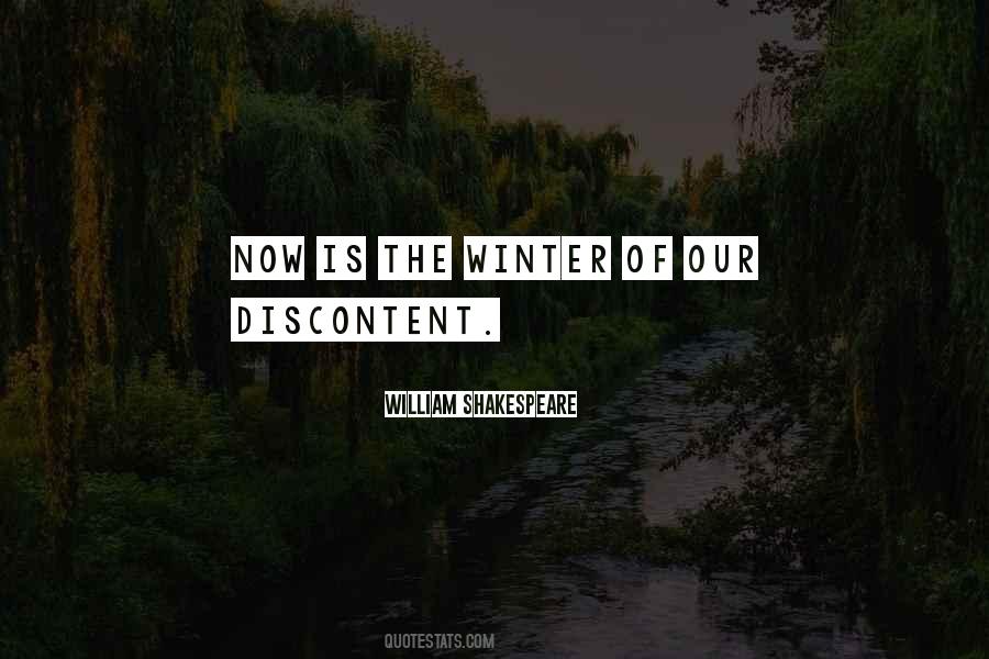 The Winter Of Our Discontent Quotes #1680366