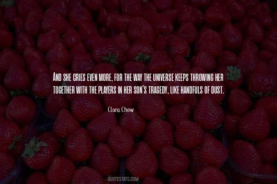 Chow Quotes #354032