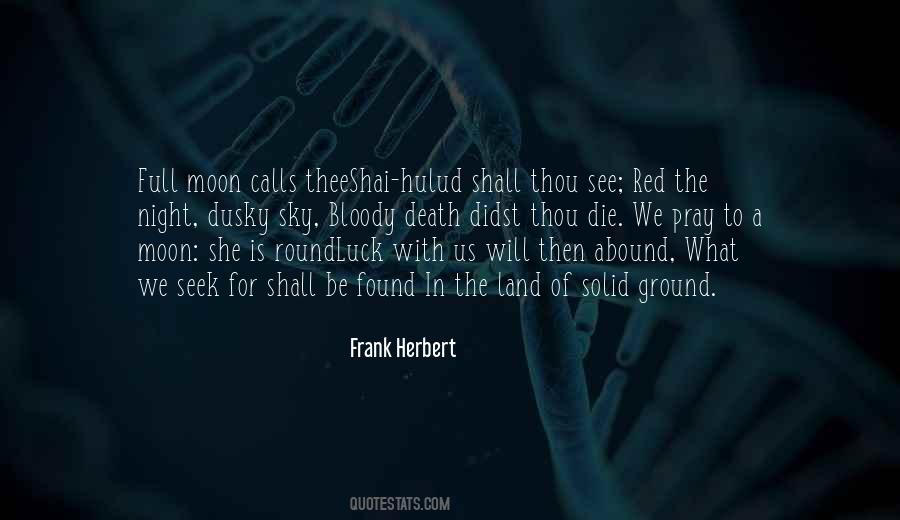 Quotes About The Red Moon #1811034