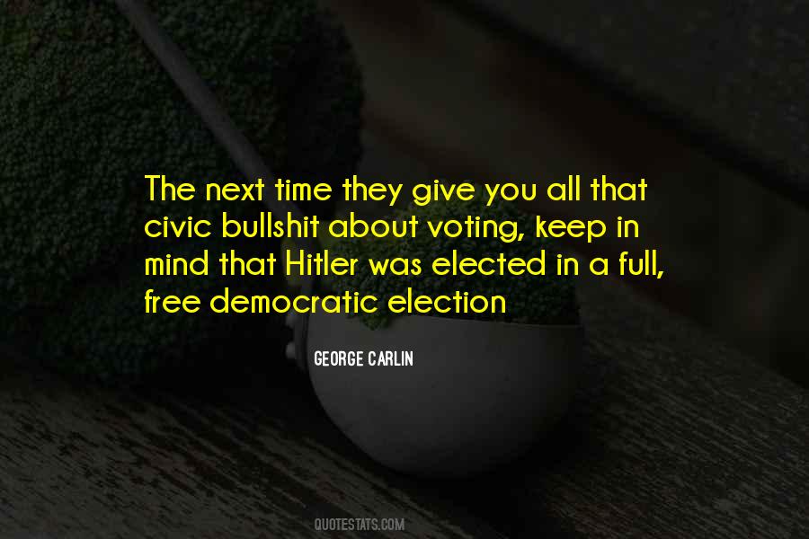 Election Time Quotes #195317