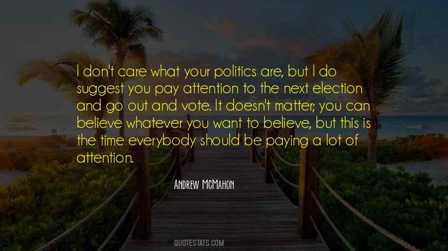 Election Time Quotes #249951