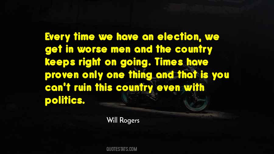 Election Time Quotes #722029