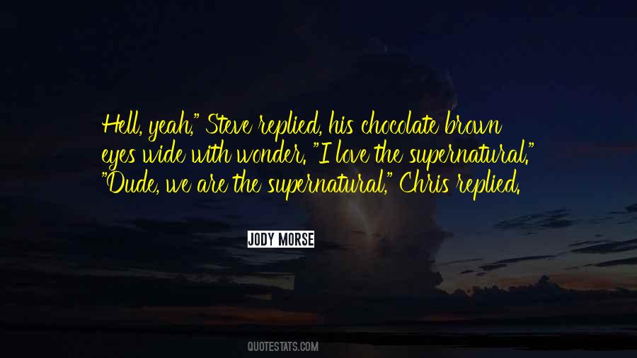 Chris Brown Love More Quotes #1246307