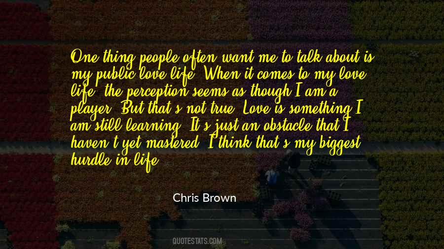Chris Brown Love More Quotes #1669593