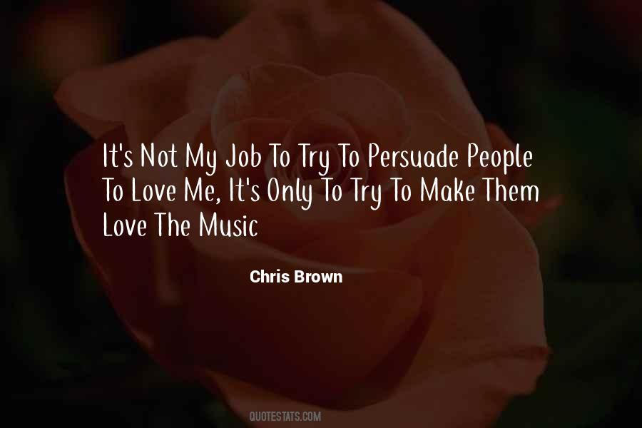 Chris Brown Love More Quotes #358626