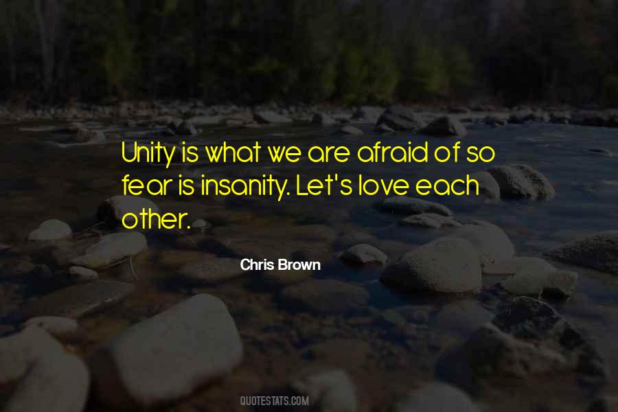 Chris Brown Love More Quotes #489037