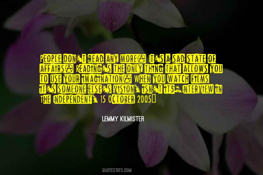 Kilmister Lemmy Quotes #705000