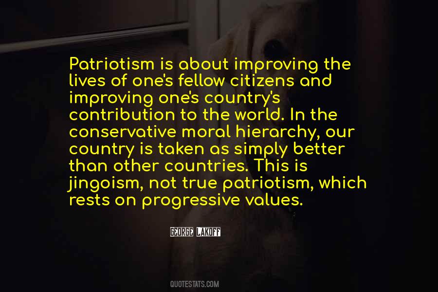 True Patriotism Quotes #1713792