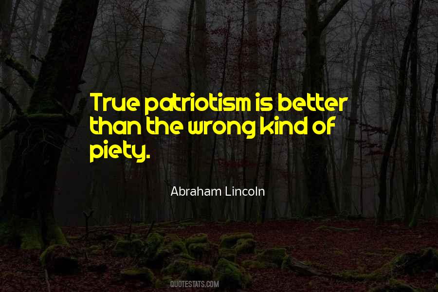 True Patriotism Quotes #461354