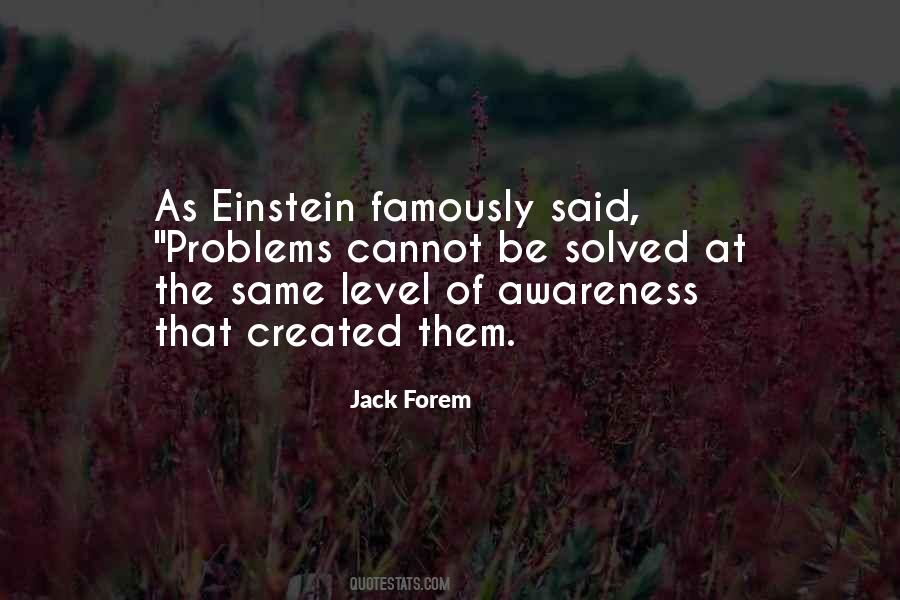 Level Of Awareness Quotes #1318200