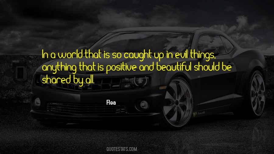 Evil Things Quotes #1028057