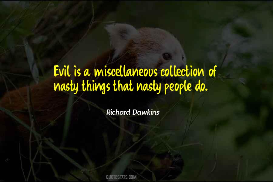 Evil Things Quotes #137779