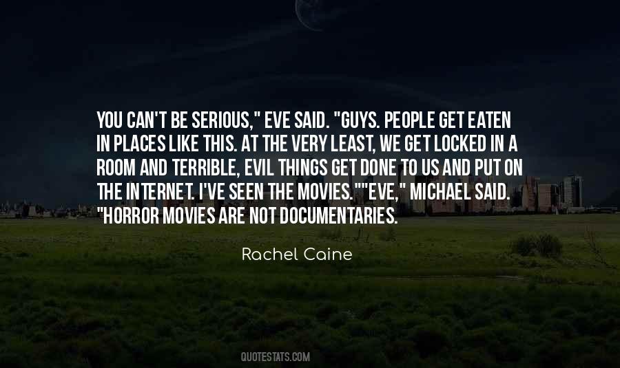 Evil Things Quotes #15376