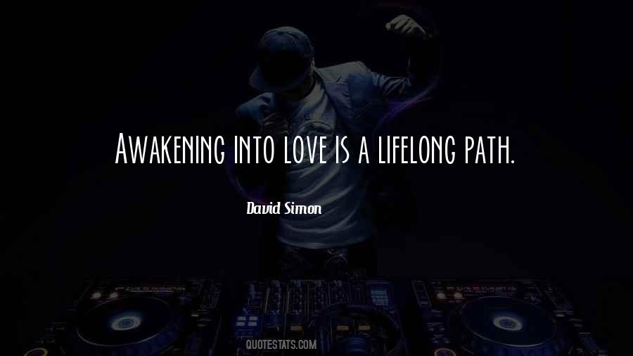 Quotes About Life Awakening #359637