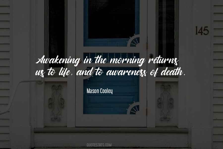 Quotes About Life Awakening #391643
