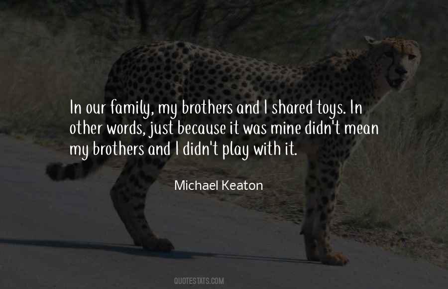 Family My Quotes #1798931