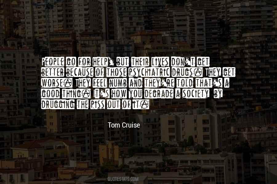 Good Drugs Quotes #1020499