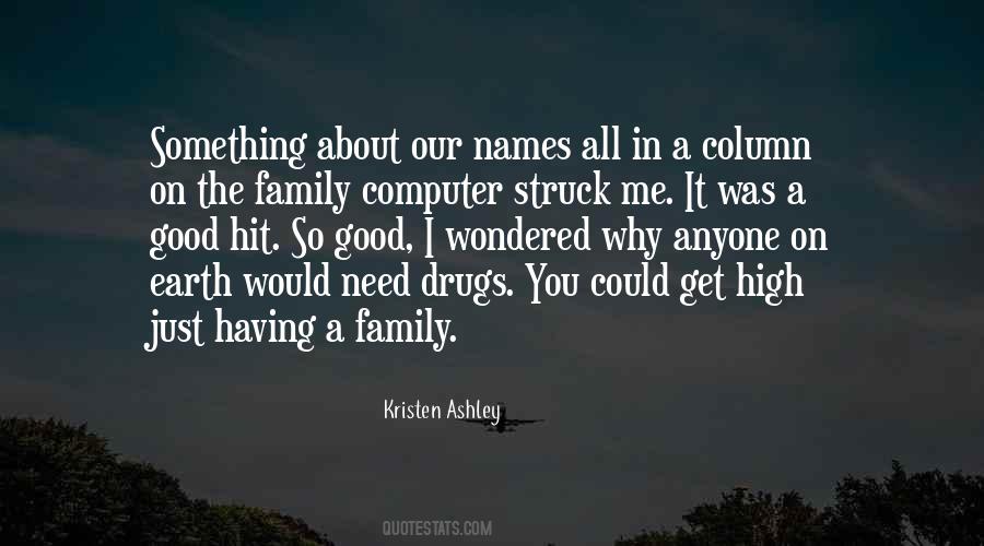 Good Drugs Quotes #1314255