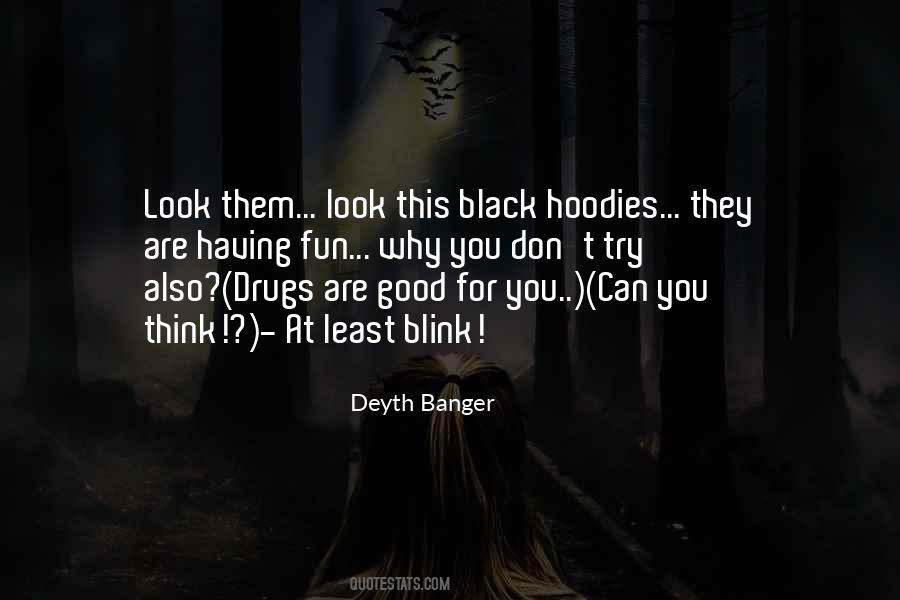 Good Drugs Quotes #1346761